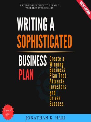 cover image of Writing a Sophisticated Business Plan